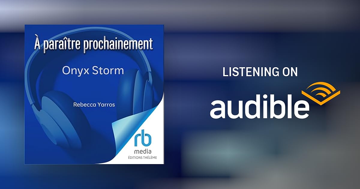 Onyx Storm (French Edition) Audiobook Free with trial